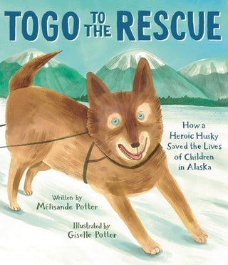 Cover image for 9780316335447 - Togo to the Rescue