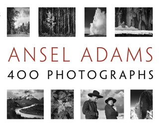 Cover image for 9780316400794 - Ansel Adams' 400 Photographs