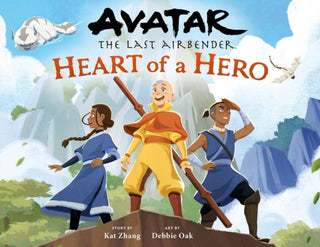 Cover image for 9780316408011 - Avatar: The Last Airbender: Heart of a Hero