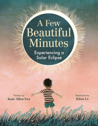 Cover image for 9780316416924 - A Few Beautiful Minutes