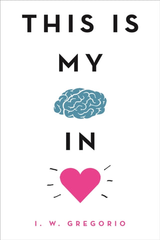 Cover image for 9780316423830 - This Is My Brain in Love
