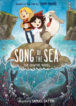 Cover image for 9780316438919 - Song of the Sea: The Graphic Novel