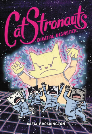 Cover image for 9780316451277 - CatStronauts: Digital Disaster