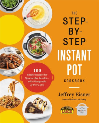 Cover image for 9780316460835 - The Step-by-Step Instant Pot Cookbook