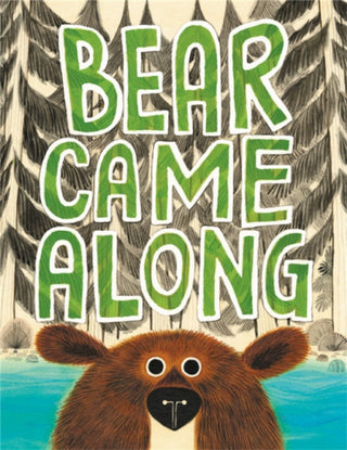 Cover image for 9780316464475 - Bear Came Along