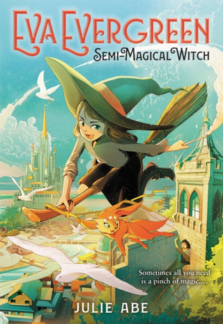 Cover image for 9780316493895 - Eva Evergreen, Semi-Magical Witch