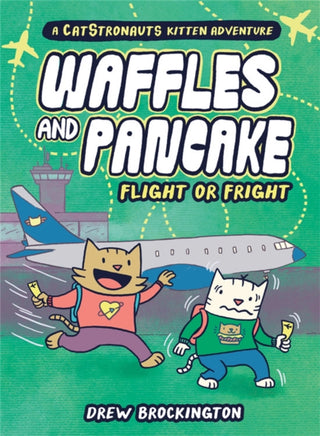 Cover image for 9780316500449 - Waffles and Pancake: Flight or Fright (A Graphic Novel)