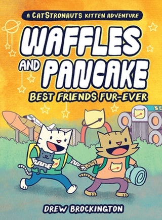 Cover image for 9780316500647 - Waffles and Pancake: Best Friends Fur-Ever (A Graphic Novel)