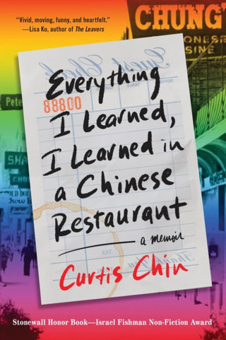 Cover image for 9780316507752 - Everything I Learned, I Learned in a Chinese Restaurant