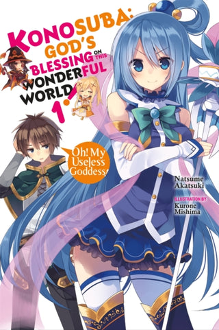 Cover image for 9780316553377 - Konosuba: God's Blessing on This Wonderful World!, Vol. 1 (Novel)