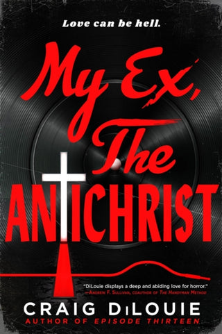 Cover image for 9780316578189 - My Ex, the Antichrist