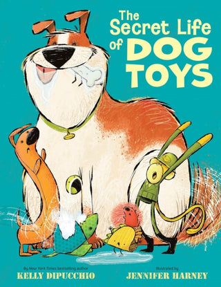 Cover image for 9780316579391 - The Secret Life of Dog Toys