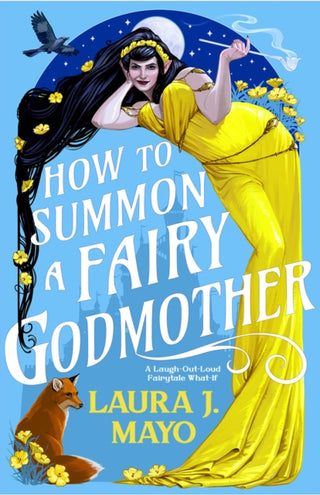 Cover image for 9780316581158 - How to Summon a Fairy Godmother