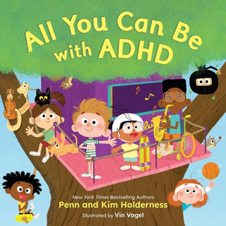 Cover image for 9780316597678 - All You Can Be with ADHD