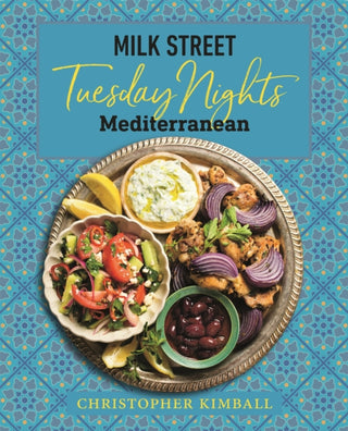 Cover image for 9780316705998 - Milk Street: Tuesday Nights Mediterranean