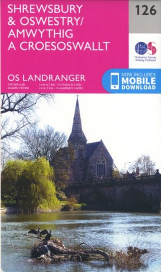 Cover image for 9780319262245 - O.S. Landranger 126 Shrewsbury & Oswestry/Amwythig a Croesoswallt