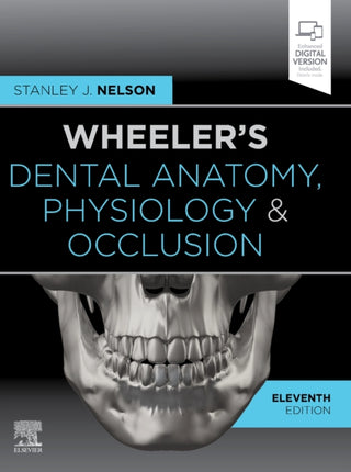 Cover image for 9780323638784 - Wheeler's Dental Anatomy, Physiology and Occlusion