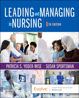 Supplemental image for 9780323792066 - Leading and Managing in Nursing