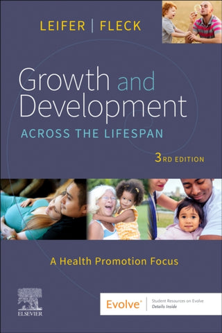 Cover image for 9780323809405 - Growth and Development Across the Lifespan