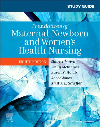 Supplemental image for 9780323827393 - Study Guide for Foundations of Maternal-Newborn and Women's Health Nursing