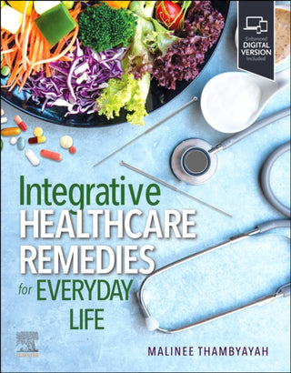 Cover image for 9780323882309 - Integrative Healthcare Remedies for Everyday Life