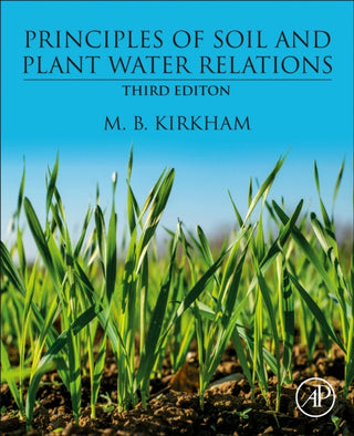 Cover image for 9780323956413 - Principles of Soil and Plant Water Relations