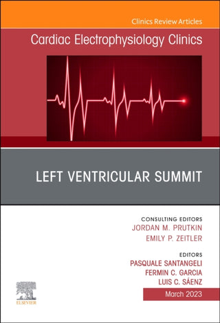 Cover image for 9780323987257 - Left Ventricular Summit, An Issue of Cardiac Electrophysiology Clinics
