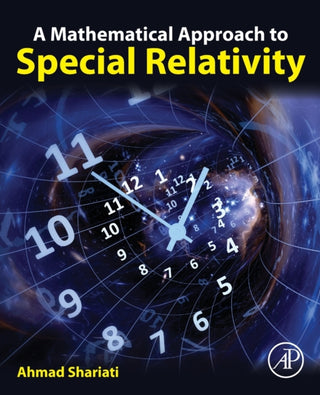 Cover image for 9780323997089 - A Mathematical Approach to Special Relativity