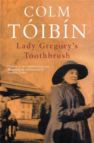 Cover image for 9780330419932 - Lady Gregory's Toothbrush
