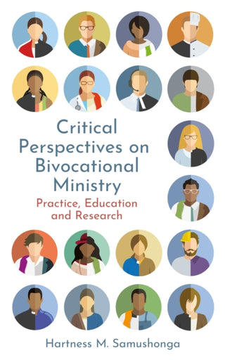 Cover image for 9780334061328 - Critical Perspectives on Bivocational Ministry