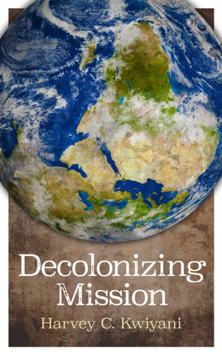 Cover image for 9780334063193 - Decolonizing Mission