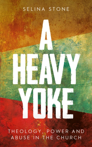 Cover image for 9780334066699 - A Heavy Yoke