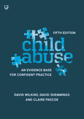 Cover image for 9780335248087 - Child Abuse 5e An evidence base for confident practice