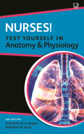 Supplemental image for 9780335249015 - Nurses! Test yourself in Anatomy and Physiology 2e