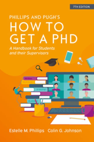 Cover image for 9780335249510 - How to Get a PhD: A Handbook for Students and Their Supervisors