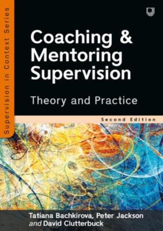 Cover image for 9780335249534 - Coaching and Mentoring Supervision: Theory and Practice, 2e