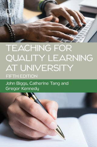 Cover image for 9780335250820 - Teaching for Quality Learning at University 5e