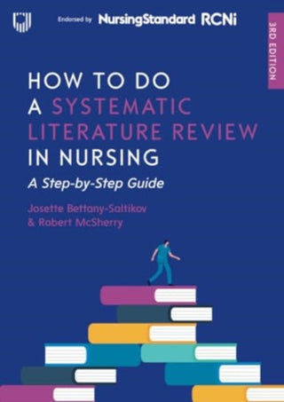 Supplemental image for 9780335251148 - How to do a Systematic Literature Review in Nursing: A Step-by-Step Guide, 3/e