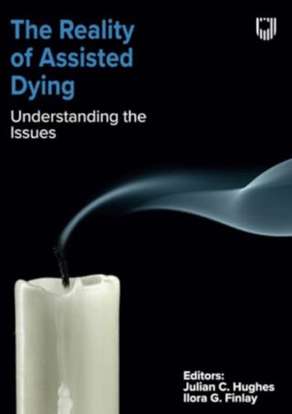 Supplemental image for 9780335253173 - The Reality of Assisted Dying: Understanding the Issues