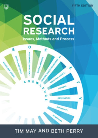 Cover image for 9780335262106 - Social Research: Issues, Methods and Process