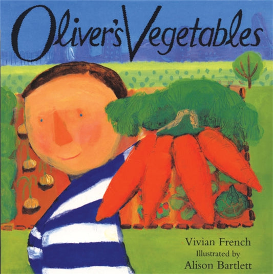 Cover image for 9780340634790 - Oliver's Vegetables