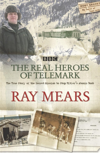 Cover image for 9780340830161 - The Real Heroes Of Telemark