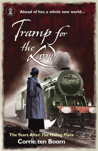 Cover image for 9780340863763 - Tramp for the Lord: The Years after 'The Hiding Place'