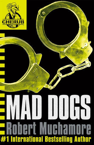 Cover image for 9780340911716 - CHERUB: Mad Dogs