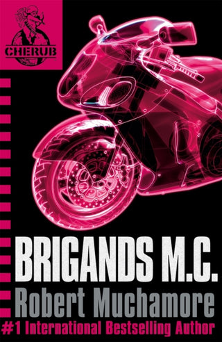 Cover image for 9780340956465 - CHERUB: Brigands M.C.