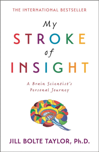 Cover image for 9780340980507 - My Stroke of Insight