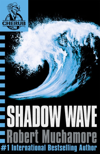 Cover image for 9780340999745 - CHERUB: Shadow Wave