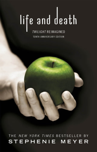 Cover image for 9780349002934 - Life and Death: Twilight Reimagined