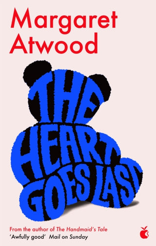 Cover image for 9780349007298 - The Heart Goes Last