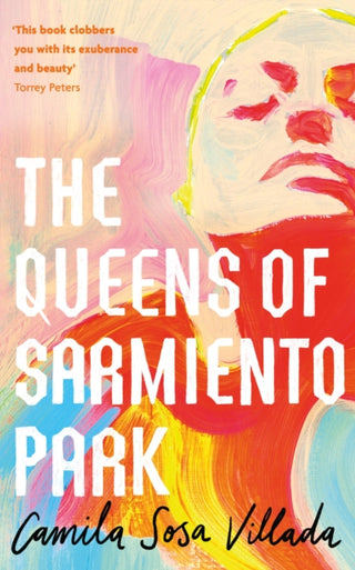 Cover image for 9780349016450 - The Queens Of Sarmiento Park